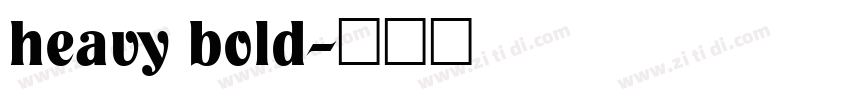 heavy bold字体转换